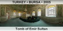 TURKEY • BURSA Tomb of Emir Sultan