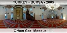 TURKEY â€¢ BURSA Orhan Gazi Mosque  Â·IIIÂ·