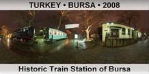 TURKEY â€¢ BURSA Historic Train Station of Bursa