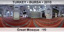 TURKEY • BURSA Great Mosque  ·15·