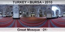 TURKEY • BURSA Great Mosque  ·21·