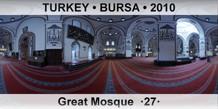 TURKEY • BURSA Great Mosque  ·27·