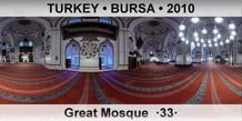 TURKEY • BURSA Great Mosque  ·33·