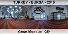 TURKEY • BURSA Great Mosque  ·35·