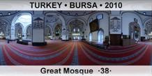 TURKEY • BURSA Great Mosque  ·38·