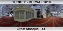 TURKEY • BURSA Great Mosque  ·44·