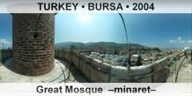 TURKEY • BURSA Great Mosque  –Minaret–