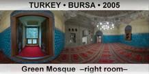 TURKEY â€¢ BURSA Green Mosque  â€“Right roomâ€“