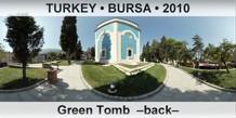TURKEY • BURSA Green Tomb  –Back–