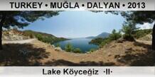 TURKEY • MUĞLA • DALYAN Lake Köyceğiz  ·II·