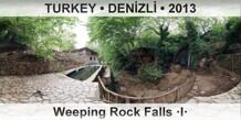 TURKEY • DENİZLİ Weeping Rock Falls ·I·