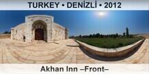 TURKEY • DENİZLİ Akhan Inn –Front–