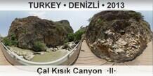 TURKEY • DENİZLİ Çal Kısık Canyon  ·II·