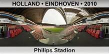 HOLLAND â€¢ EINDHOVEN Philips Stadion