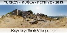 TURKEY • MUĞLA • FETHİYE Kayaköy (Rock Village)  ·II·