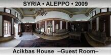 SYRIA • ALEPPO Acikbas House  –Guest Room–
