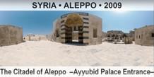 SYRIA • ALEPPO The Citadel of Aleppo  –Ayyubid Palace Entrance–