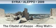 SYRIA • ALEPPO The Citadel of Aleppo  –Ring Wall I–