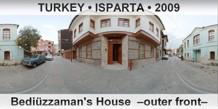 TURKEY • ISPARTA Bediüzzaman's House  –Outer front–