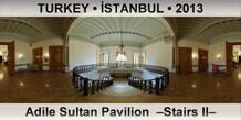 TURKEY • İSTANBUL Adile Sultan Pavilion  –Stairs II–