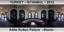 TURKEY • İSTANBUL Adile Sultan Palace  –Stairs–