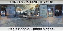 TURKEY â€¢ Ä°STANBUL Hagia Sophia  â€“Pulpit's rightâ€“