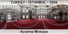 TURKEY â€¢ Ä°STANBUL Ayazma Mosque