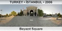 TURKEY • İSTANBUL Beyazıt Square