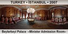 TURKEY â€¢ Ä°STANBUL Beylerbeyi Palace  â€“Minister Admission Roomâ€“