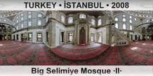 TURKEY â€¢ Ä°STANBUL Big Selimiye Mosque Â·IIÂ·