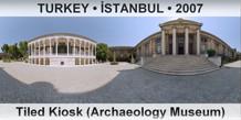 TURKEY • İSTANBUL Tiled Kiosk (Archaeology Museum)