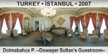 TURKEY â€¢ Ä°STANBUL DolmabahÃ§e P. â€“Dowager Sultan's Guestroomâ€“