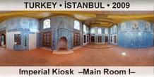 TURKEY • İSTANBUL Imperial Kiosk  –Main Room I–
