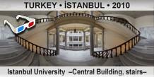 TURKEY â€¢ Ä°STANBUL Istanbul University  â€“Central Building, stairsâ€“