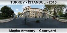 TURKEY â€¢ Ä°STANBUL MaÃ§ka Armoury  â€“Courtyardâ€“