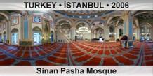 TURKEY â€¢ Ä°STANBUL Sinan Pasha Mosque
