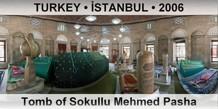 TURKEY • İSTANBUL Tomb of Sokullu Mehmed Pasha