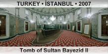 TURKEY â€¢ Ä°STANBUL Tomb of Sultan Bayezid II