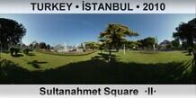TURKEY • İSTANBUL Sultanahmet Square  ·II·