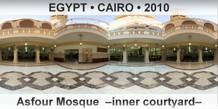 EGYPT • CAIRO Asfour Mosque  –Inner courtyard–