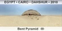 EGYPT â€¢ CAIRO â€¢ DAHSHUR Bent Pyramid  Â·IIIÂ·