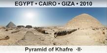 EGYPT â€¢ CAIRO â€¢ GIZA Pyramid of Khafre  Â·IIÂ·