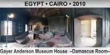 EGYPT • CAIRO Gayer Anderson Museum House  –Damascus Room–