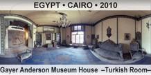 EGYPT • CAIRO Gayer Anderson Museum House  –Turkish Room–