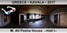 GREECE â€¢ KAVALA M. Ali Pasha House  â€“Hall Iâ€“