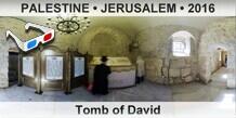 PALESTINE • JERUSALEM Tomb of David