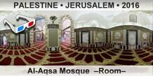 PALESTINE â€¢ JERUSALEM Al-Aqsa Mosque  â€“Roomâ€“