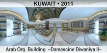 KUWAIT Arab Org. Building  â€“Damascine Diwaniya IIâ€“