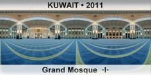KUWAIT Grand Mosque  ·I·