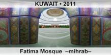 KUWAIT Fatima Mosque  –Mihrab–